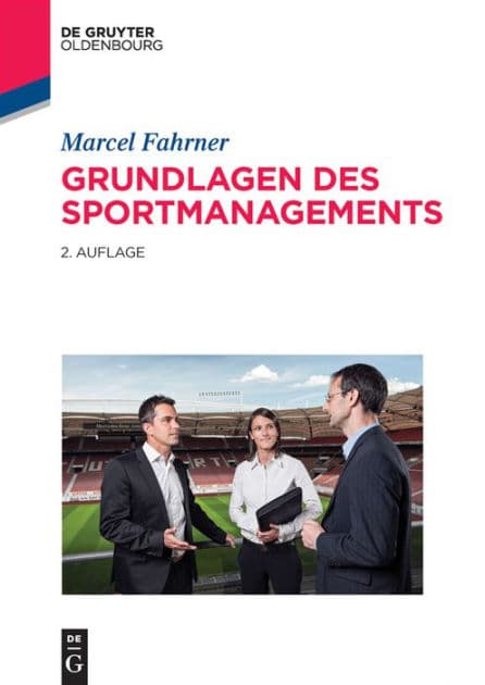 Grundlagen des Sportmanagements by Marcel Fahrner