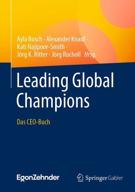 Leading Global Champions: Das CEO-Buch by Ayla Busch