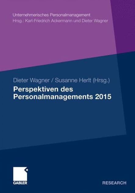 Perspektiven des Personalmanagements 2015 by Dieter Wagner