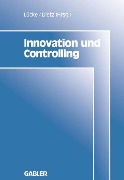 Innovation und Controlling by Wolfgang Lücke