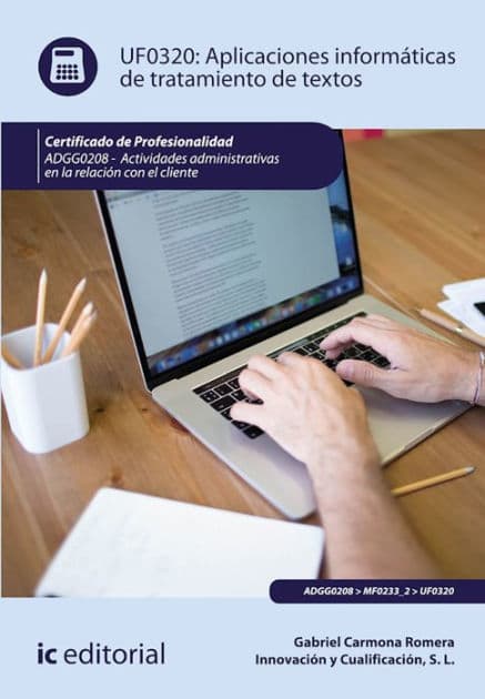 Aplicaciones Informáticas de tratamiento de textos. ADGG0208 by Gabriel Carmona Romera