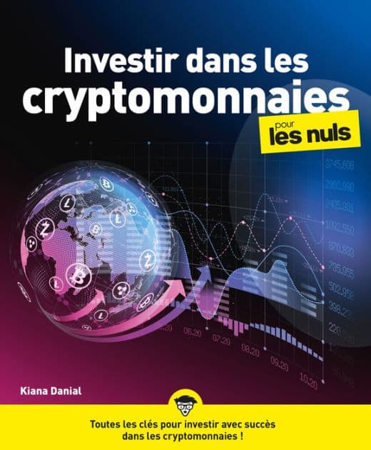 Investir dans les cryptomonnaies pour les Nuls by Kiana Danial