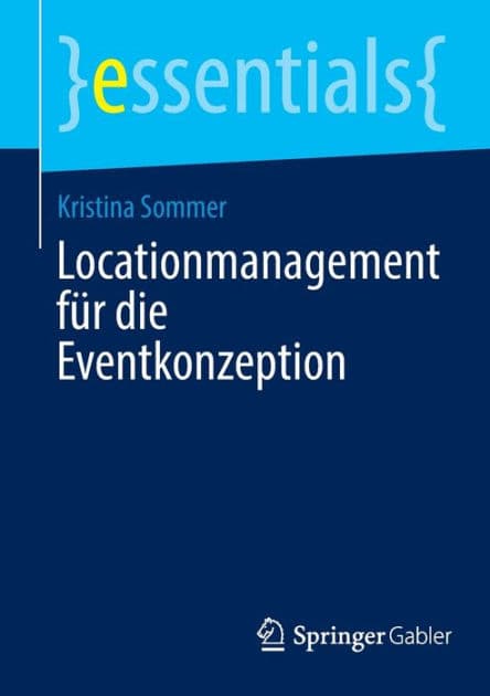 Locationmanagement für die Eventkonzeption by Kristina Sommer
