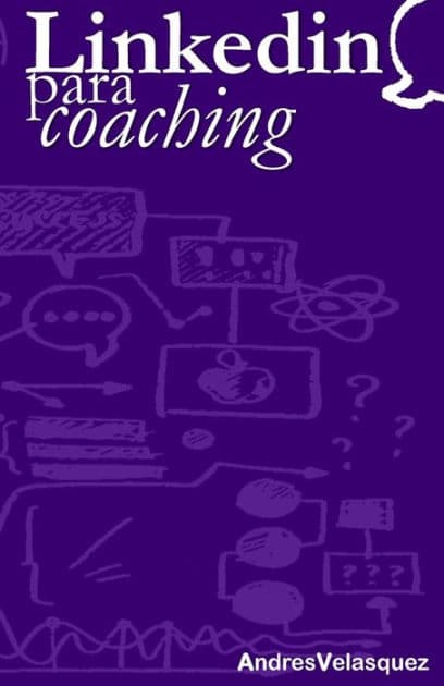 Linkedin para Coaching by Andres Vrant