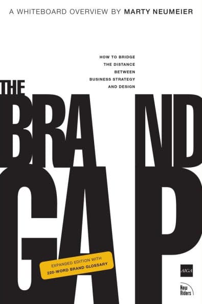 Brand Gap, The: Revised Edition by Marty Neumeier