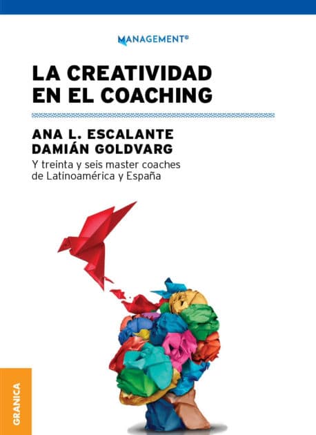 La creatividad en el coaching by Ana Luisa Escalante