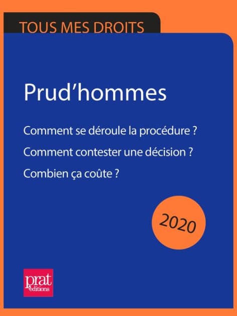 Prud'hommes 2020: Comment se déroule la procédure ? Comment contester une décision ? Combien ça coûte ? by Sandrine Bourdais