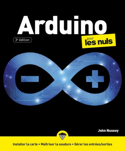 Arduino pour les Nuls, grand format, 3 éd. by John Nussey
