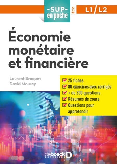Économie monétaire et financière by Laurent Braquet
