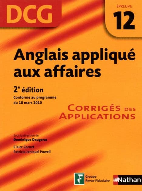Anglais appliqué aux affaires - épreuve 12- DCG corrigés Format : ePub 2 DCG by Dominique Daugeras