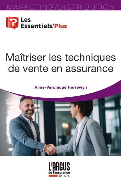 Maitriser les techniques de vente en assurance by Anne-Véronique Herrewyn