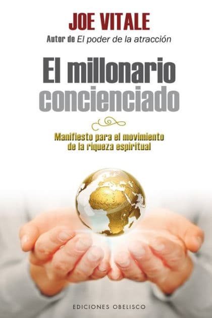 El millonario concienciado by Joe Vitale