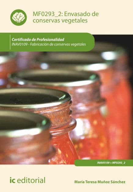 Envasado de conservas vegetales. INAVO109 by M Teresa Muñoz Sánchez