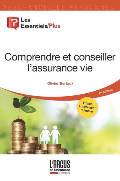 Comprendre et conseiller l'assurance vie by Olivier Bertaux