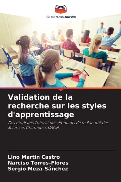 Validation de la recherche sur les styles d'apprentissage by Lino Martïn Castro