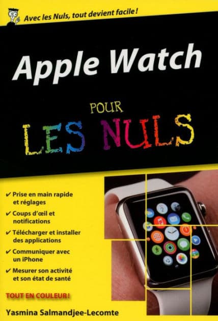 Apple Watch Pour les Nuls, édition poche by Yasmina Lecomte