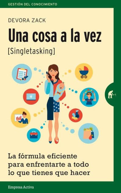 Una cosa a la vez by Devora Zack