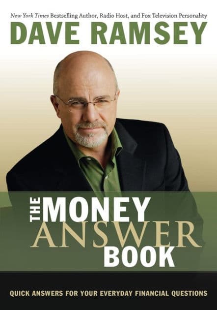 The Money Answer Book: Quick Answers to Everyday Financial Questions by Dave Ramsey