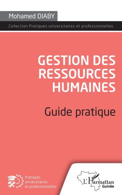 Gestion des ressources humaines: Guide pratique by Mohamed Diaby