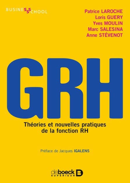 GRH: Théories et nouvelles pratiques de la fonction RH by Loris Guery