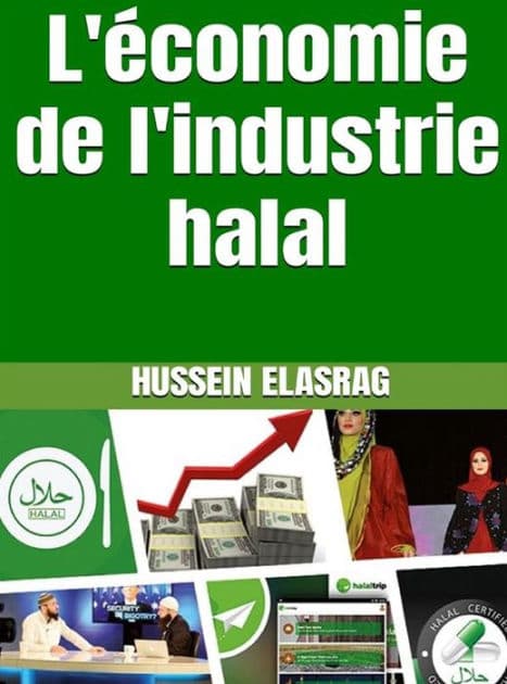 L'économie de l'industrie halal by Hussein Elasrag