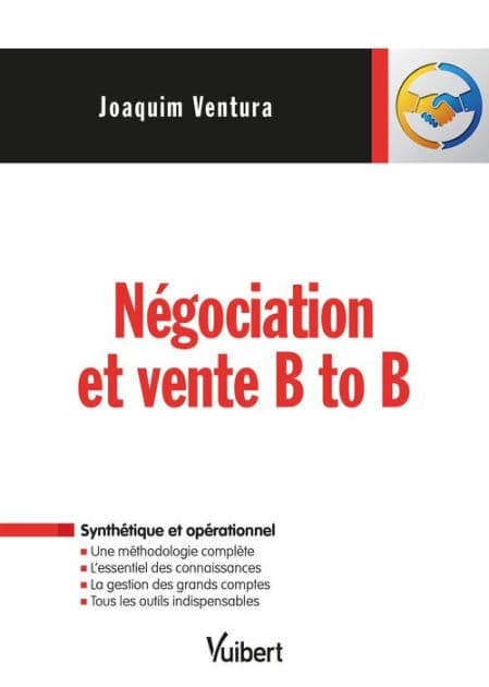 Négociation et vente B to B by Joaquim Ventura