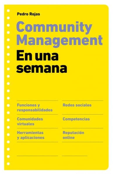 Community management en una semana by Pedro Rojas