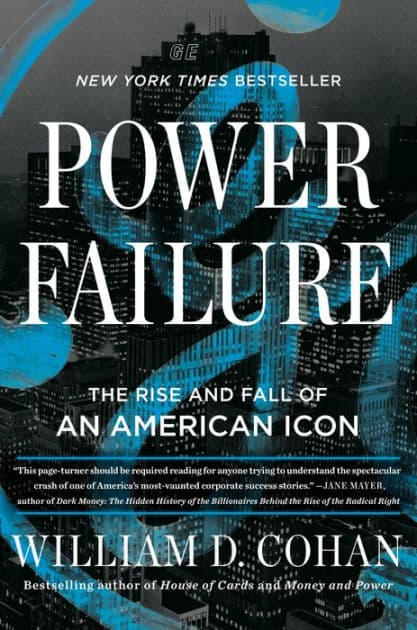 Power Failure: The Rise and Fall of an American Icon by William D. Cohan