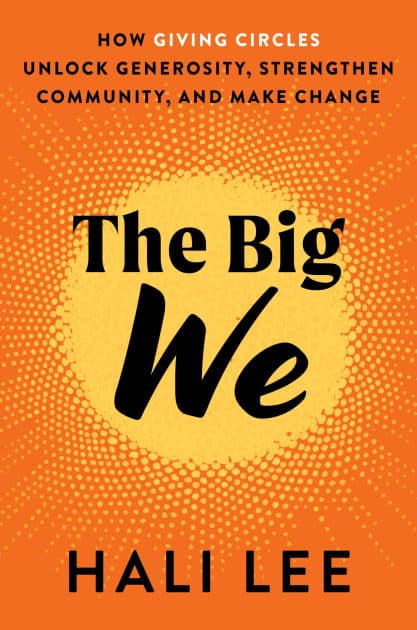 The Big We by Hali Lee