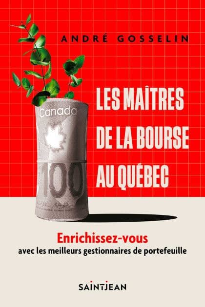 Les maîtres de la bourse by André Gosselin