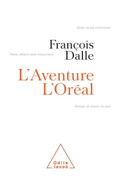 L' Aventure l'Oréal by François Dalle