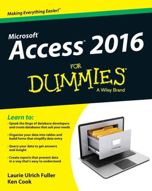 Access 2016 For Dummies by Laurie A. Ulrich