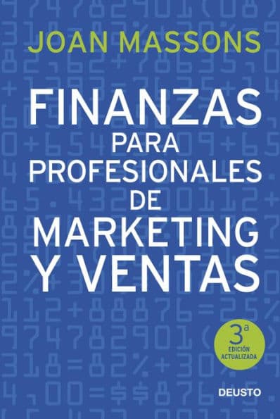 Finanzas para profesionales de marketing y ventas by Joan Massons Rabassa