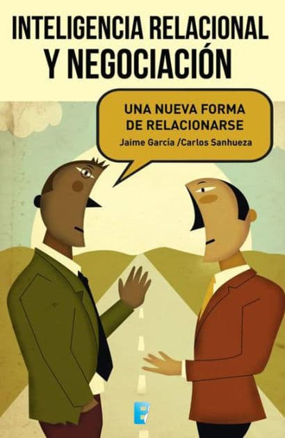 Inteligencia Relacional Y Negociacion by Autores Varios