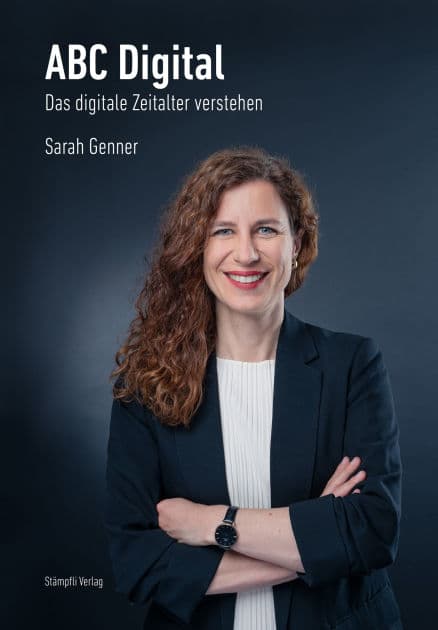ABC Digital: Das digitale Zeitalter verstehen by Sarah Genner
