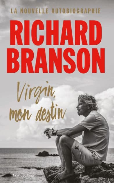 Virgin, mon destin by Richard Branson