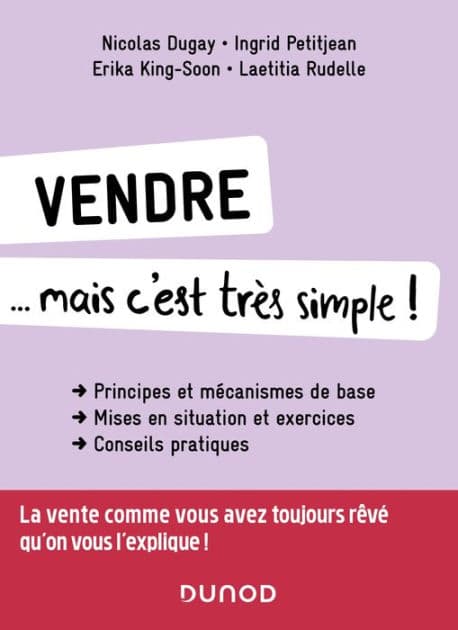 Vendre... mais c'est très simple ! by Nicolas Dugay