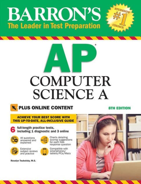 Barron's AP Computer Science A with Online Tests by Roselyn Teukolsky M.S.