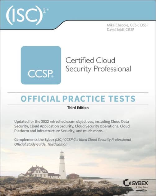 (ISC)2 CCSP Certified Cloud Security Professional Official Practice Tests by Mike Chapple
