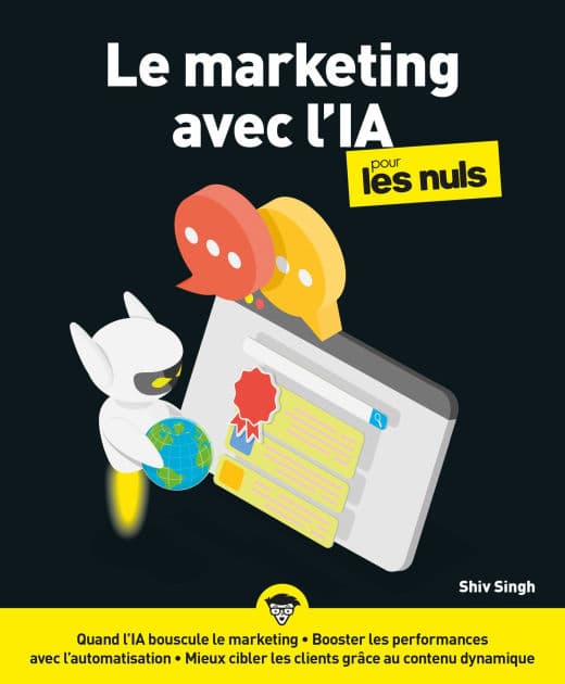 Intelligence artificielle & Marketing pour les Nuls by Shiv Singh