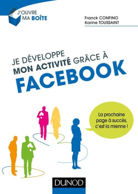 Je développe mon activité grâce à Facebook by Franck Confino