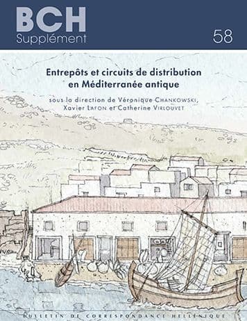 Entrepots et circuits de distribution en Mediterranee antique by V Chankowski