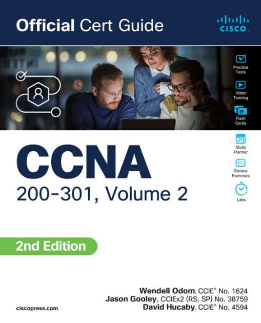 CCNA 200-301 Official Cert Guide, Volume 2 by Wendell Odom