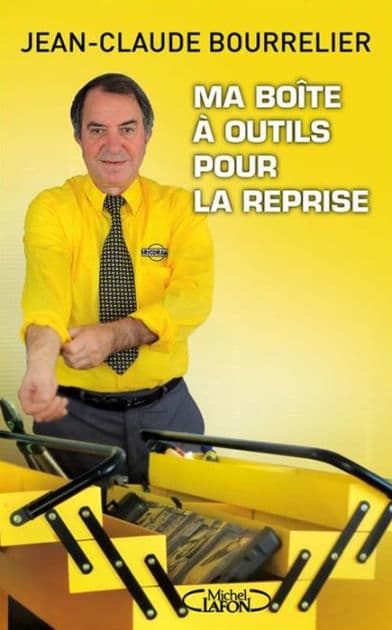 Ma boîte à outils pour la reprise by Jean-Claude Bourrelier