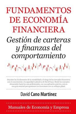 Fundamentos de economía financiera by David Cano Martínez