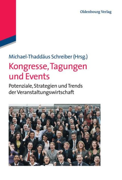 Kongresse, Tagungen und Events by Michael-Thaddïus Schreiber