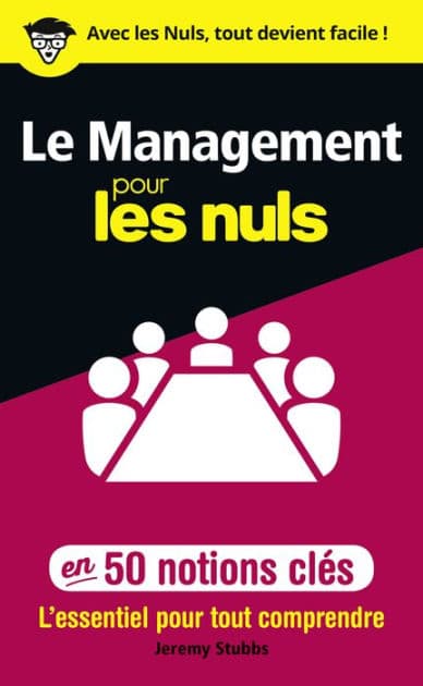 Le management pour les Nuls en 50 notions clés by Jeremy Stubbs