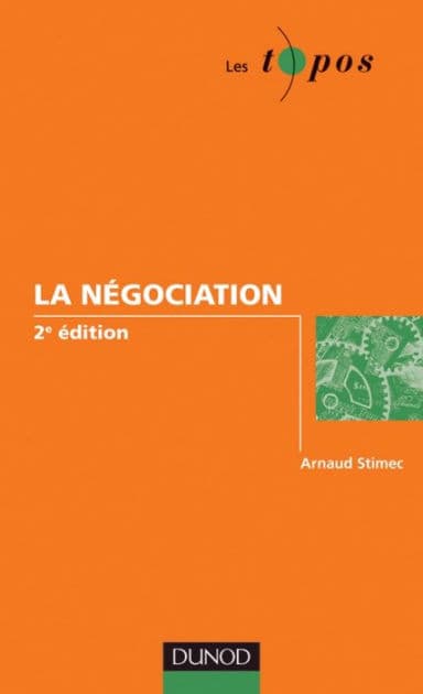 La négociation - 2e édition by Arnaud Stimec