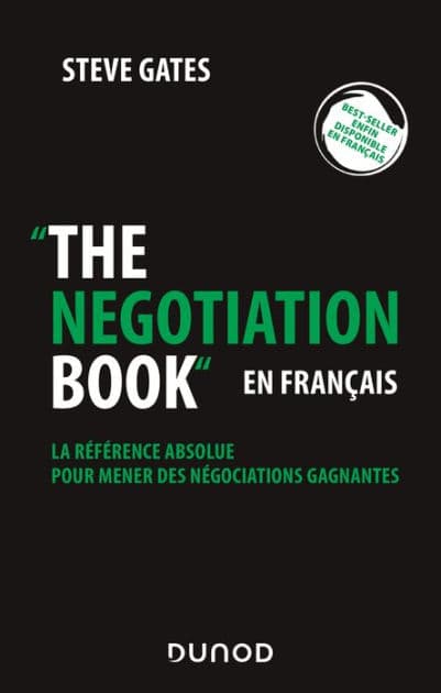 The negotiation book - en français by Steve Gates