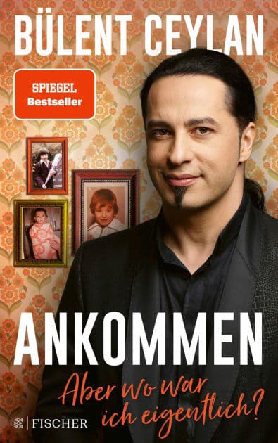 Ankommen: Aber wo war ich eigentlich? by Bülent Ceylan